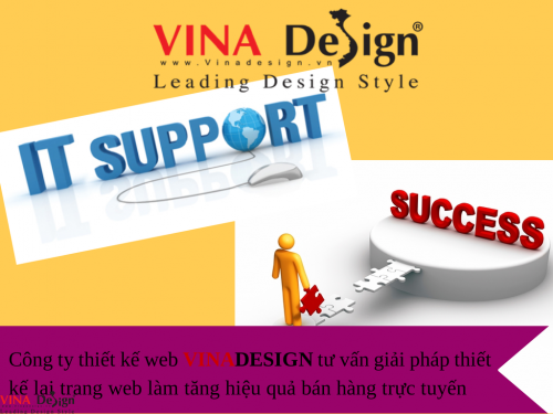 Công ty thiết kế web VINADESIGN tư vấn giải pháp thiết kế lại trang web làm tăng hiệu quả bán hàng trực tuyến