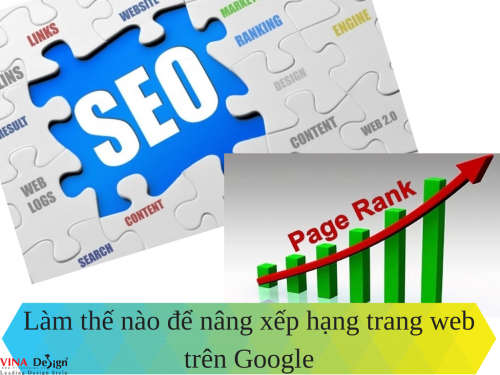 Làm thế nào để nâng xếp hạng trang web trên Google